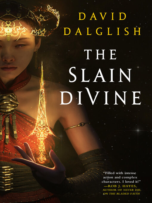 Title details for The Slain Divine by David Dalglish - Available